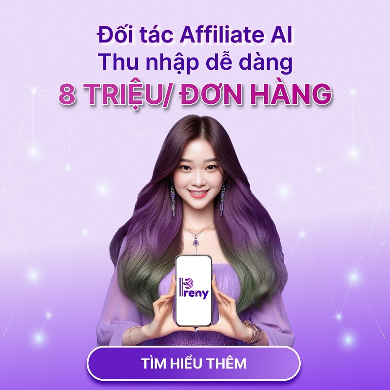 Cách kiếm tiền online Affiliate cho AI Chatbot Preny